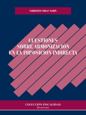 cover image of Cuestiones sobre armonización en la imposición indirecta